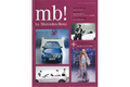 メルセデス・ベンツ日本、 インターナショナル・ウェブマガジン「mb! by Mercedes-Benz」を創刊