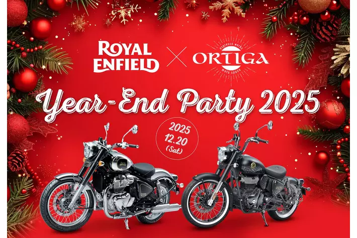 ROYAL ENFIELD × ORTIGA 「Year-End Party 2025」を開催