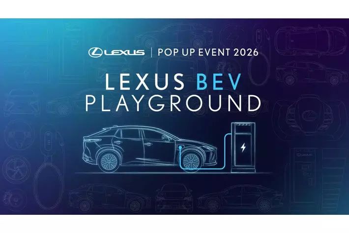 “見て・触れて・感じる” LEXUS BEV（電気自動車）の体験を通じて、新たな価値に気づく「LEXUS BEV PLAYGROUND」開催