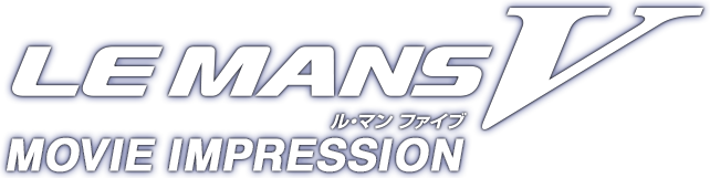 DUNLOP LE MANS V(ダンロップ　ル・マン ファイブ) MOVIE IMPRESSION