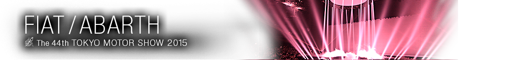 東京モーターショー2015フィアット・アバルト記事一覧。東京モーターショー2015特集 フィアット・アバルト　世界も注目する自動車の祭典、東京モーターショー2015の、フィアット・アバルトの特集ページです。ワールドプレミアの発表や、コンセプトカー、最新技術等、東京モーターショー2015現地の最新情報をお届けします。